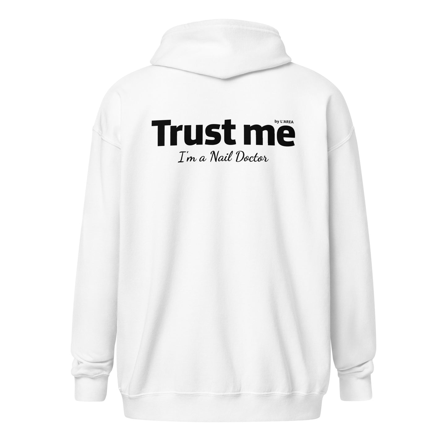 Unisex heavy blend zip hoodie with sign "Trust me, I'm a nail doctor."